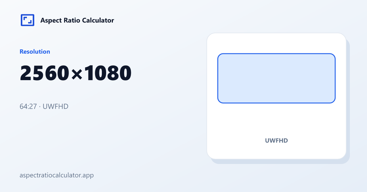 2560x1080 Aspect Ratio - Aspect Ratio Calculator