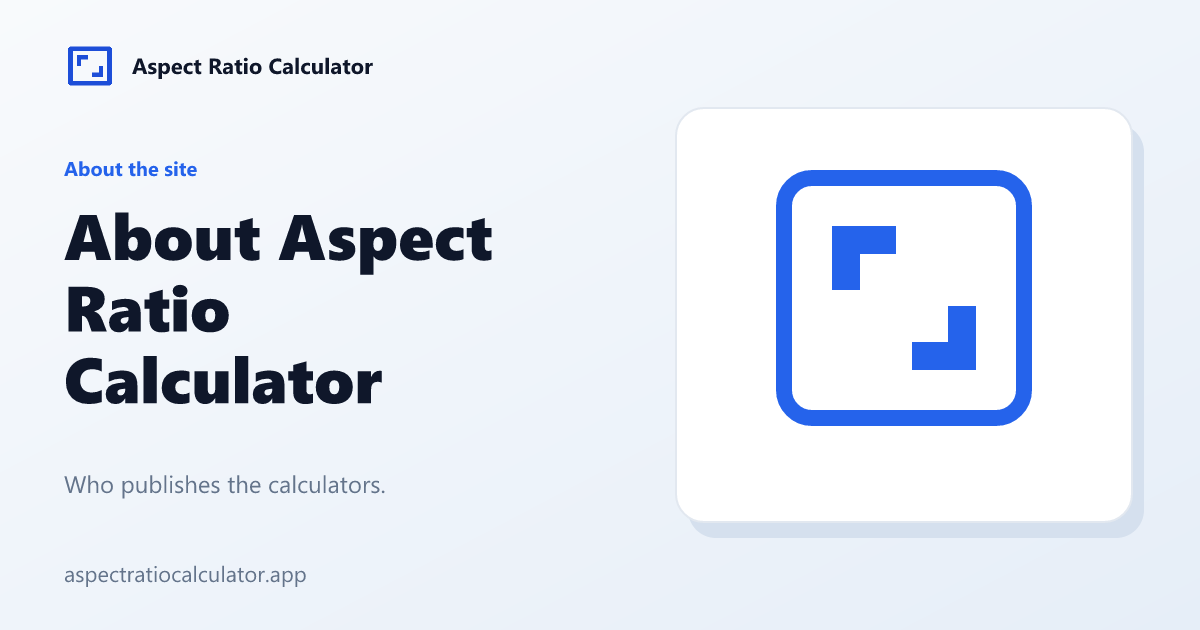 About Aspect Ratio Calculator - Aspect Ratio Calculator