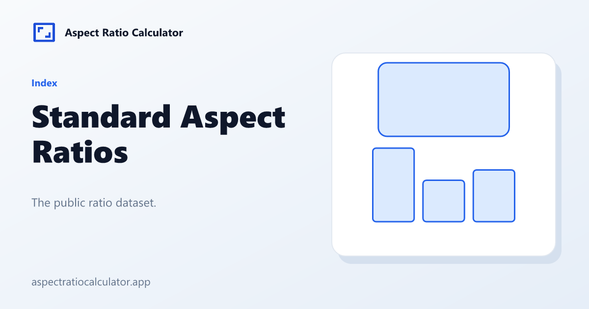 Standard Aspect Ratios - Aspect Ratio Calculator