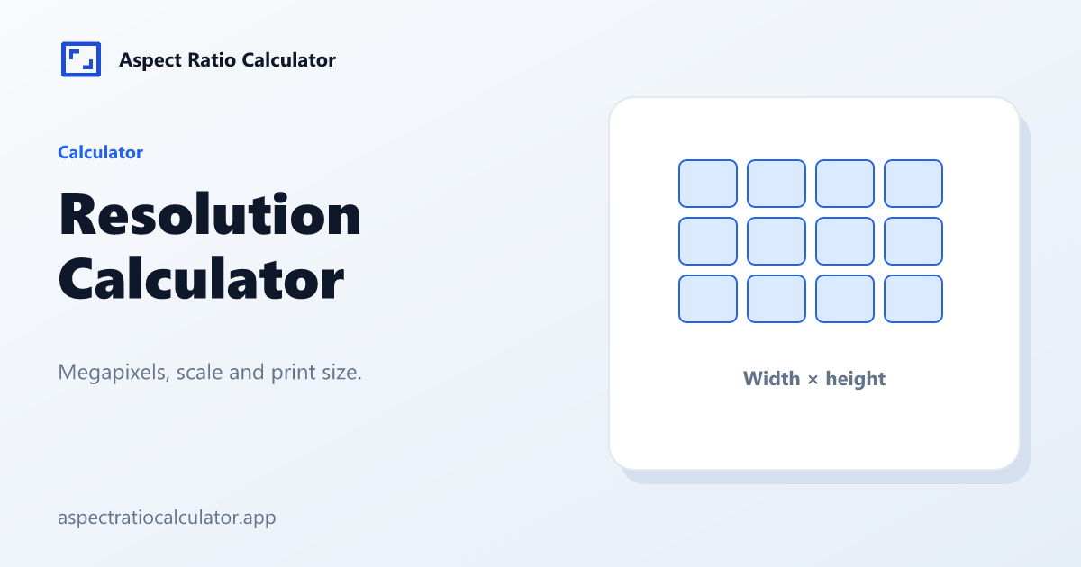 Resolution Calculator - Aspect Ratio Calculator