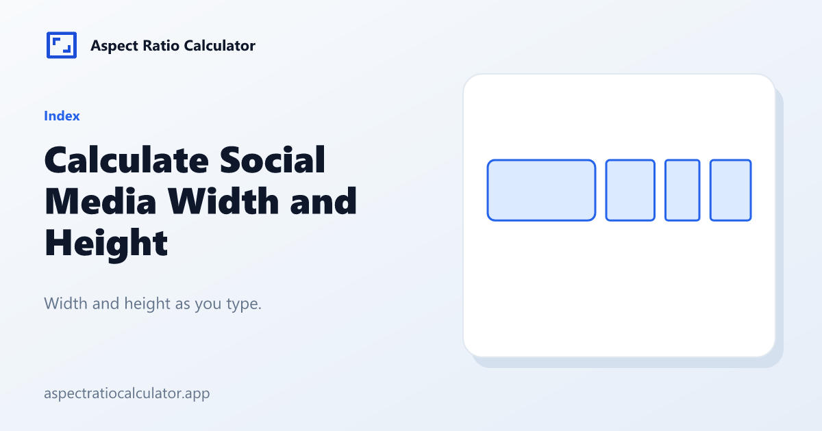 Calculate Social Media Width and Height - Aspect Ratio Calculator